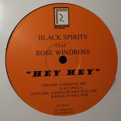 Black Spirits - Hey Hey (Kings Of Soul Dub)