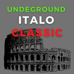 Underground Italo Classic