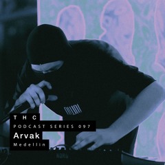 THC Podcast Series 097 - Arvak