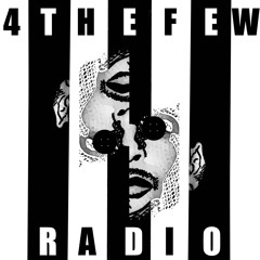 4THEFEW RADIO EP 1