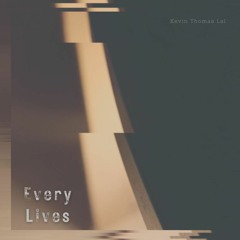 Every Lives