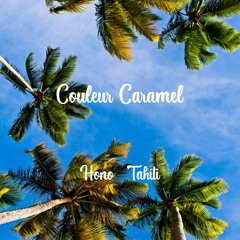 Couleur Caramel (Hono Rmx)
