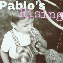Pablo`s Rising (instrumental)