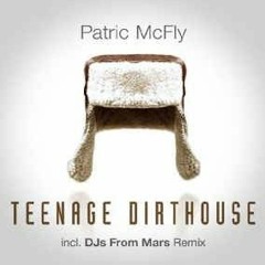 Teenage Dirthouse 【DJs From Mars】