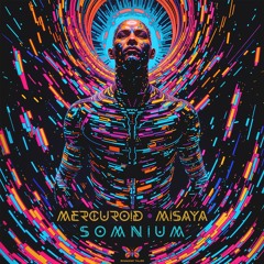 Mercuroid & Misaya - Somnium