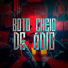Dj Danilinho Beat, Mc Morena, Dj Ws Da Igrejinha - Boto Cheio De Ódio (4Rain Remix)