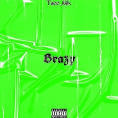 Brazy