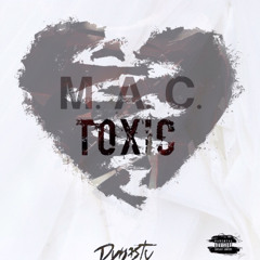 M.A.C.Taylor-Toxic (Intro)