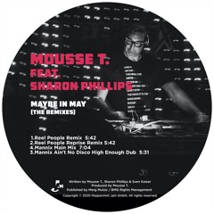 Mousse T. feat. Sharon Phillips - Maybe In May (Reel People Remix) Low Quality
