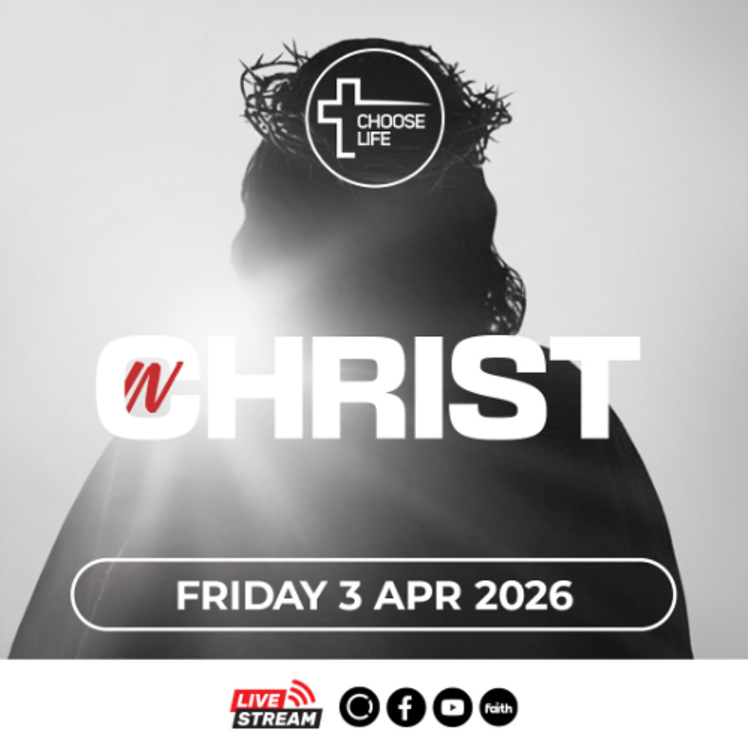 Stream 2026-04-03 In Christ (John Roebert) by CHOOSE LIFE Church ...