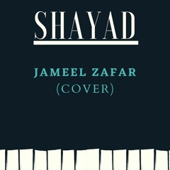 Shayad - Love Aaj Kal | Jameel Zafar | Kartik | Sara | Pritam