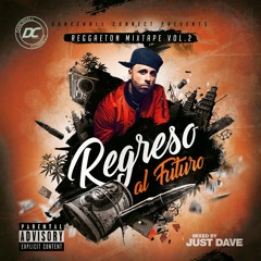 Ähnliche Tracks: Regreso al Futuro Vol.2 (Reggaeton Mixtape)