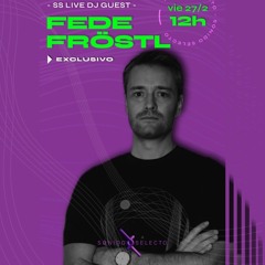 Fede Fröstl set para Sonido Selecto, La Plata, Argentina - 27.2.26