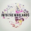 Download Video: Into The Madlands - August 2020 - Frisky Radio