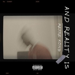 and reality is [prod. by Noizy]