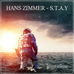 Hans Zimmer - S.T.A.Y(Dopamine Bootleg)