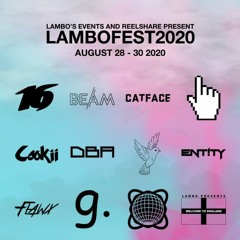 /r/Skrillex Lambofest 2020 Mix (8/30/2020)