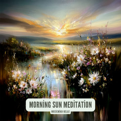 Morning Sun Meditation
