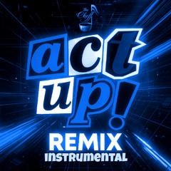 Big Moochie Grape (P)aper(R)oute(E)mpire – Acting Up |🔥Greaze Mode🔥 (The Cheff Remix Instrumental 2025)