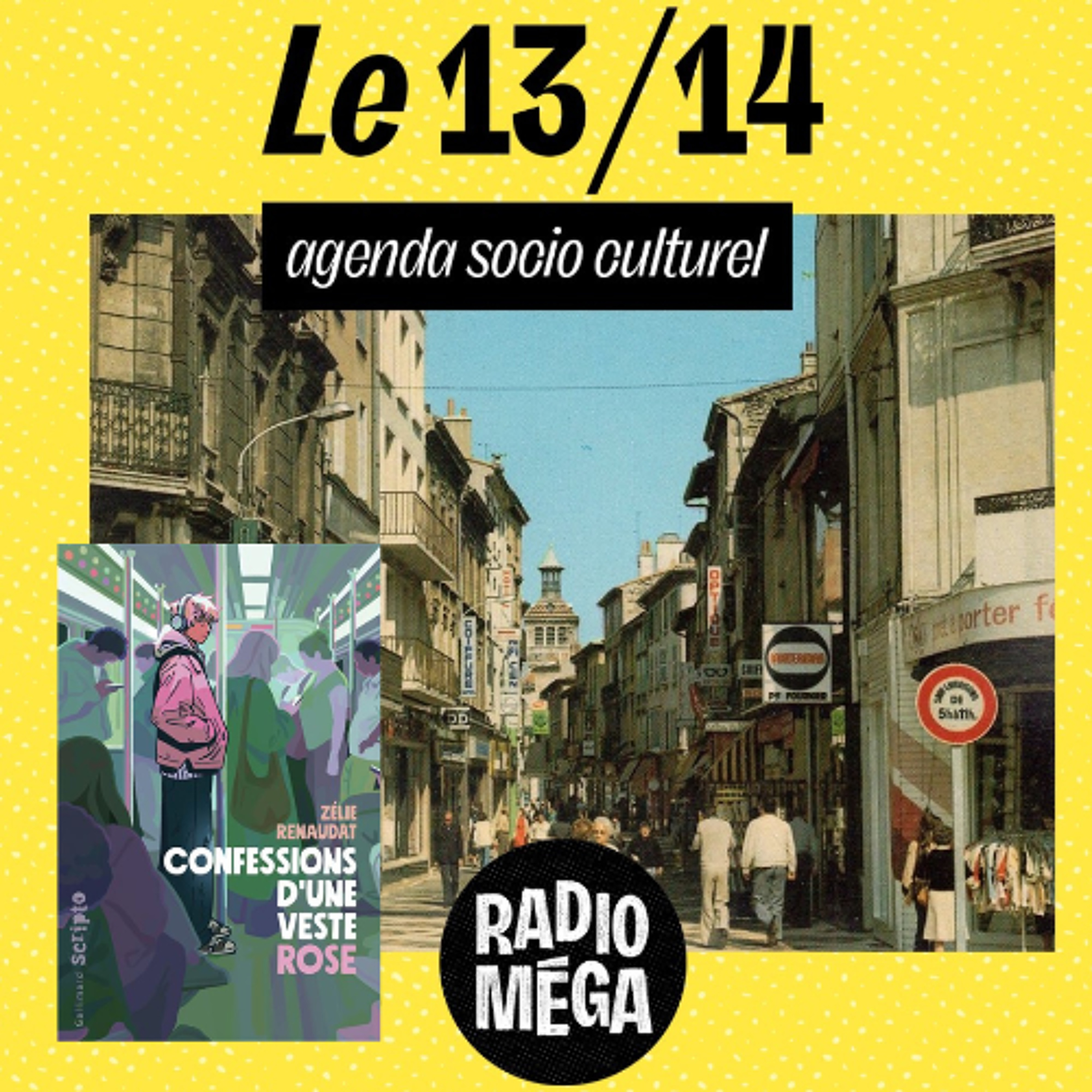 Le 13/14 - Jeudi 7 mai 2026 - Zélie Renaudat & Vagabondages + Maman Drôme ! episode artwork