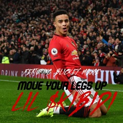 Move Your Legs Up (feat. Blickey Mouse)