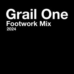 Grail One - Footwork Mix 2024