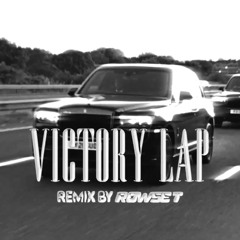 Skepta, Fred again..., PlaqueBoyMax - Victory Lap ︱Remix by Rowse T