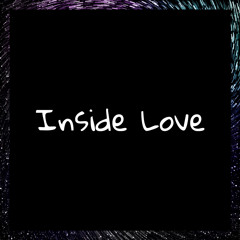 Inside Love