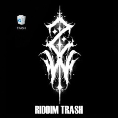 RIDDIM TRASH (FREE DOWNLOAD)