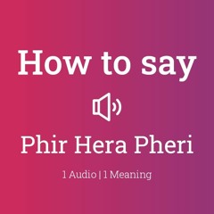Media Player For_Phir Hera Pheri