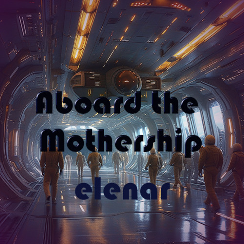 Aboard the Mothership