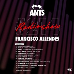 ANTS RADIO SHOW 214 hosted by Francisco Allendes