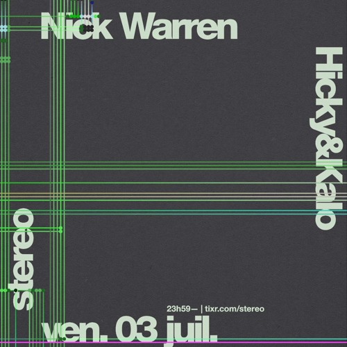 Résidence 012 - Hicky & Kalo @ Stereo Montreal w/ Nick Warren (3 July 2026)