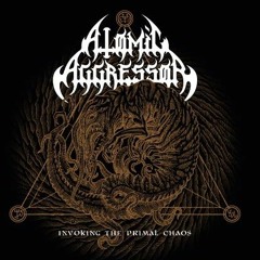 ATOMIC AGGRESSOR - The primal chaos