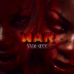 WAR - Yadi Sixx