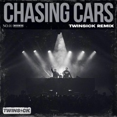 Snow Patrol - Chasing Cars (TWINSICK 2023 Remix)