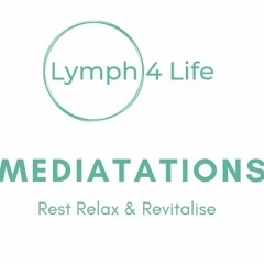 Lymph 4 Life - Breathing Meditation