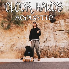 Clock Hands (Acoustic)