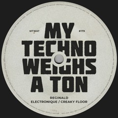 Reginald - Creaky Floor [MTWAT]