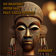 So Heavenly-Peter Mac Feat. Lalla Martin