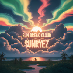 Sun break cloud