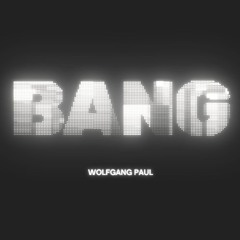 BANG