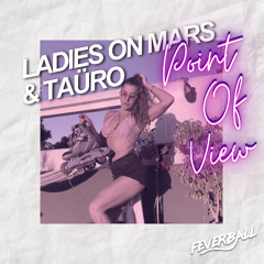 Point Of View with TAURO (Extended Mix) [Feverball]