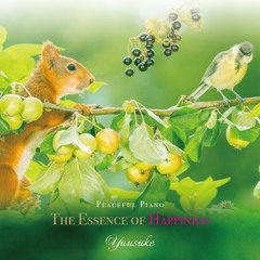 Piano Album "The Essence of Happiness" Preview