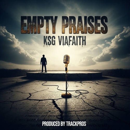 Empty Praises
