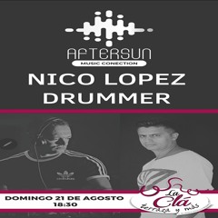 LA CLA.AFTERSUN SETS.16.(NICO LOPEZ B2B DRUMMER)(LIVE SET)
