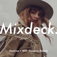 Doctrine, Will - Freedom (Remix)