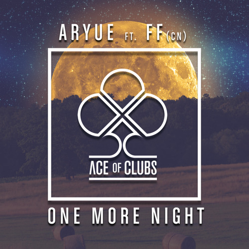 One More Night (feat. FF (CN))