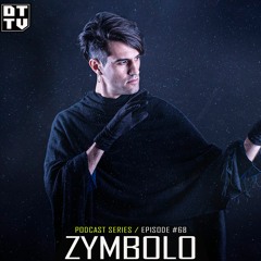 Zymbolo - Dub Techno TV Podcast Series #68