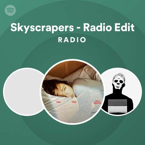 Skyscrapers - Radio Edit Radio